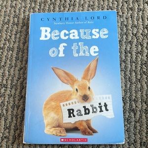 Because of the Bunny by Cynthia Lord